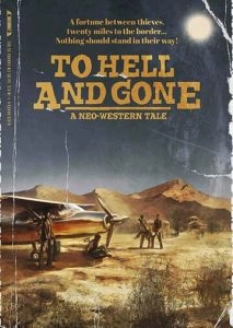 To Hell and Gone