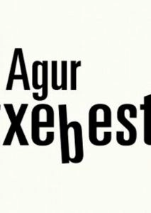 Agur Etxebeste!